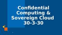 Confidential Computing & Sovereign Cloud