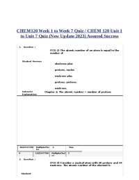 CHEM120 Week 1 to Week 7 Quiz / CHEM 120 Unit 1 to Unit 7 Quiz (New Update 2023) Assured S