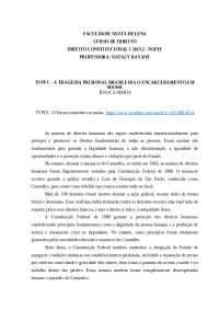 A TRAGÉDIA PRISIONAL BRASILEIRA O ENCARCERAMENTO EM MASSA