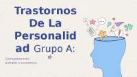 trastornos de la personalidad grupo a