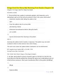 Drugs Used for Sleep My Nursing Test Banks Chapter 14