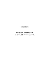 Impact des pollutions sur
la santé et l’environnemen