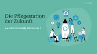 Die Pflegestation der Zukunft