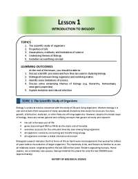 Discuss scientific processes and how they are used in studying biology.