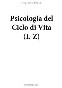 Psicologia del Ciclo di Vita (L-Z) - Paniere compilato eCampus