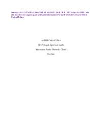 Summary HI135 UNIT 6 ASSIGNMENT AHIMA CODE OF ETHICS -HI135 Legal Aspects of Health Infor