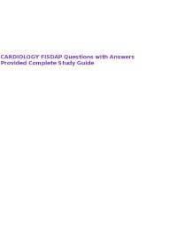 Cardiology FISDAP Questions with Answers Provided Complete Study Guide