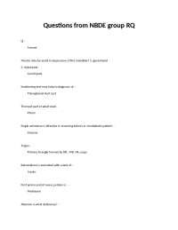 NBDE Group RQ Q and Answers