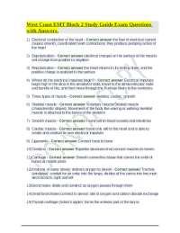 West Coast EMT Block 2 Study Guide Exam Questions with Answers.