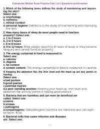 Esthetician Written Exam Practice Test 1 & 2 Questions and Answers