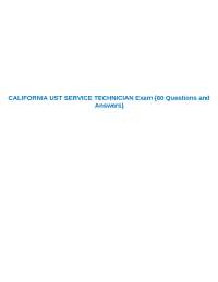 CALIFORNIA UST SERVICE TECHNICIAN Exam {60 Questions and Answers}