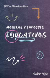 Modelos Educativos: Tradicional, Conductista, Cognitivista-Desarrollista y Constructivista
