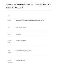Spring Week 11 Final Exam Q&A in Advanced Pathophysiology