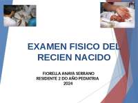 Examen Físico del Recién Nacido