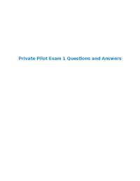 Private Pilot Exam: Human Factors, Training, Aircraft Categories, & Flying Attitudes
