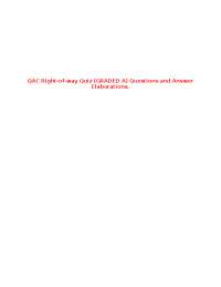 QAC Right-of-way Quiz (GRADED A) Questions and Answer Elaborations