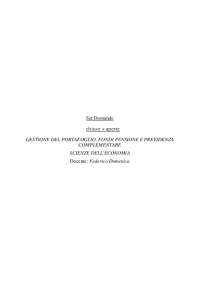 Chiuse Aperte GESTIONE DEL PORTAFOGLIO, FONDI PENSIONE E PREVIDENZA Federico Domenica 2023