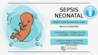 sepsis neonatal 
La sepsis es un síndrome clínico caracterizado
por alteraciones fisiológi