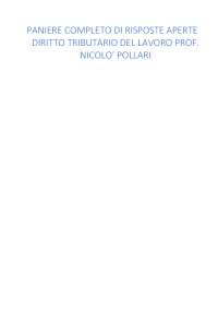 Paniere completo di risposte aperte Diritto Tributario del Lavoro Prof. Nicolò Pollari