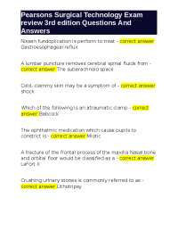 Pearson's Surgical Technology Exam Review 3rd Edition Questions and Answers