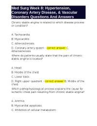 Med Surg Week 8: Hypertension, Coronary Artery Disease, & Vascular Disorders - Nurses' Q&A