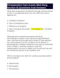 Perioperative Care (Lewis Med-Surg Section 4) Questions And Answers