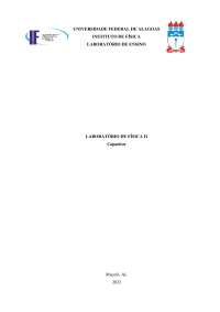 Relatório de Experimento: Funcionamento do Capacitor