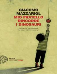 mio fratello rincorre i dinosauro