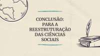 Reestruturação das Ciências Sociais: A Importância de uma Abordagem Interdisciplinar