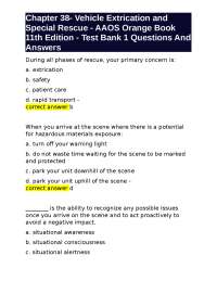 Vehicle Extrication and Special Rescue Test Bank Questions and Answers