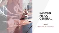 Examen físico general: Semiología en fisioterapia