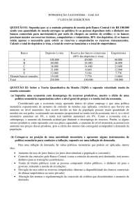 Exercícios Introdução à Economia: Cálculo de Depósitos, Reservas e Empréstimos