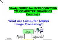 Study GUIDE for INTRODUCTION TO COMPUTER GRAPHICS Complete