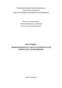 Aplicação Prática do Modelo de Colinearidade em Cartografia e Agrimensura