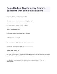 Medical Biochemistry Exam 1: Solutions and Key Concepts
