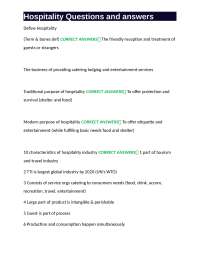 Hospitality Questions and answers

Hospitality Questions and answers
