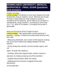 SEMMELWEIS UNIVERSITY, MEDICAL BIOPHYSICS - FINAL EXAM Questions And Answers
