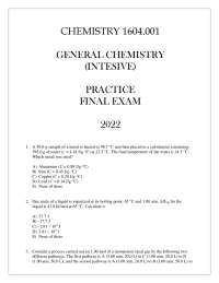 CHEMISTRY 1604.001 GENERAL CHEMISTRY (INTENSIVE) PRACTICE FINAL EXAM 2022