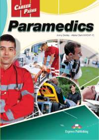 Paramedic Education: Role, Anatomy, Systems, and Equipment