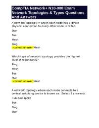 CompTIA Network+ N10-008 Exam Network Topologies & Types Questions And Answers
