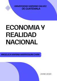 Economía y realidad nacional: análisis del desarrollo económico y social en Guatemala