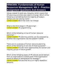 HRM/300t: Fundamentals of Human Resources Management; Wk 2 - Practice Assignment Questions
