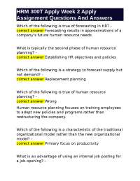 HRM 300T Week 2 Assignment: Human Resource Planning and Recruitment Questions and Answers