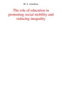 Education's Role in Promoting Social Mobility & Reducing Inequality: Insights & Solutions
