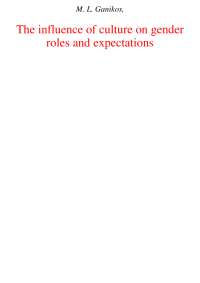 Culture's Impact on Gender Roles & Expectations: Historical & Cross-Cultural Study