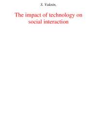 The Impact of Technology on Social Interaction: Benefits and Drawbacks