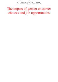 The impact of gender on career choices and job opportunities