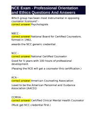 NCE Exam: Professional Orientation and Ethics - Questions and Answers