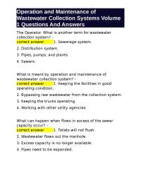 Operation and Maintenance of Wastewater Collection Systems Volume 1 Questions And Answers