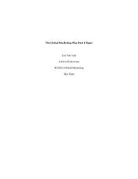The Global Marketing Plan Part 1 Paper